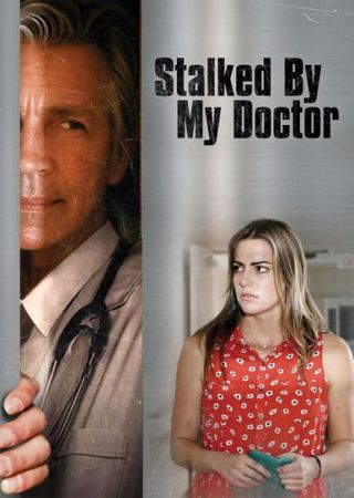  Фильм Stalked by My Doctor