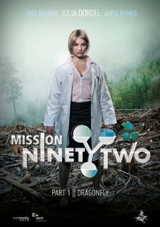 Смотреть фильм Mission NinetyTwo: Dragonfly